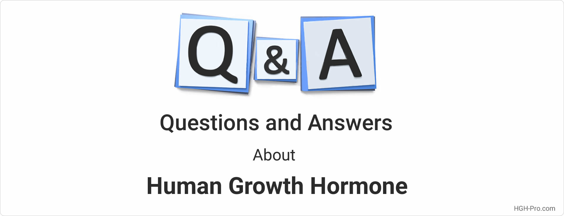 HGH Questions and Answers